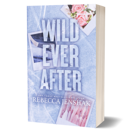 Wild Ever After Special Edition