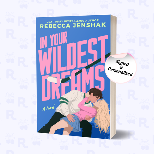 In Your Wildest Dreams (Illustrated)