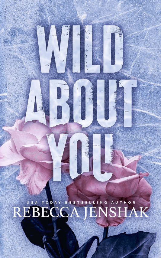 Wild About You Special Edition